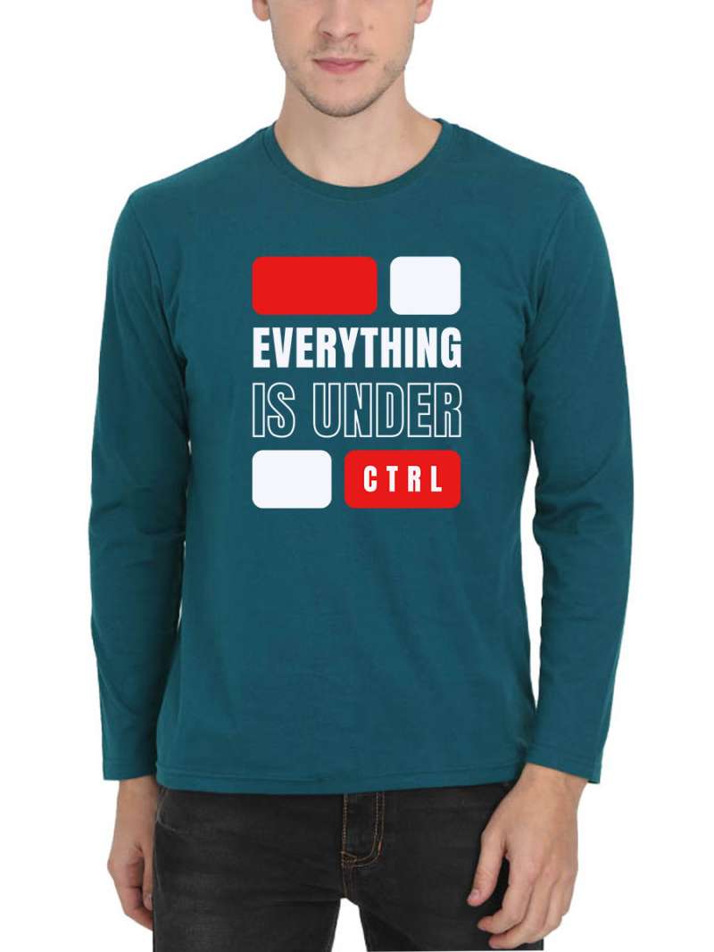 Everything Is Under Control Quotes T-Shirt