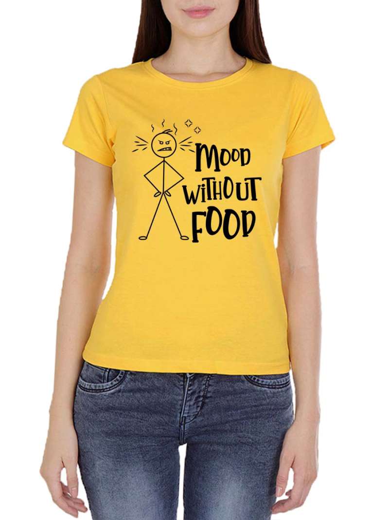 Mood Without Food Fun T-Shirt