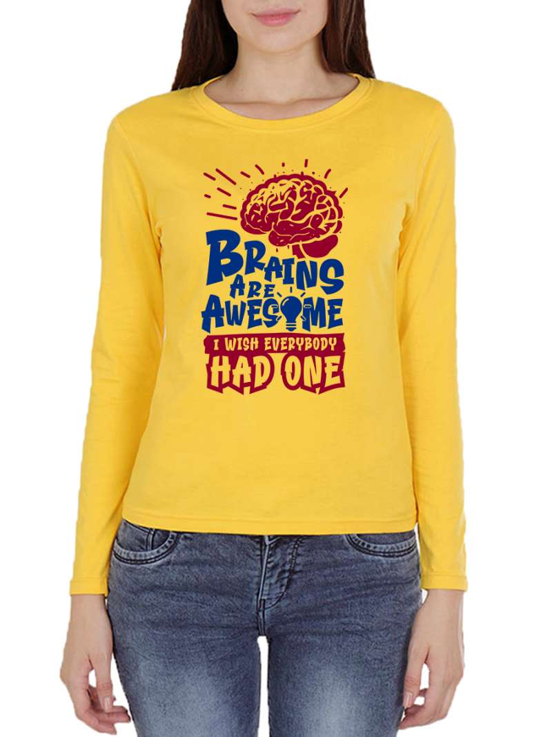 Brains Are Awesome Quotes T-Shirt