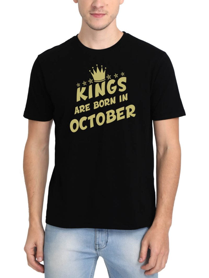 Kings Are Born In October Quotes T-Shirt