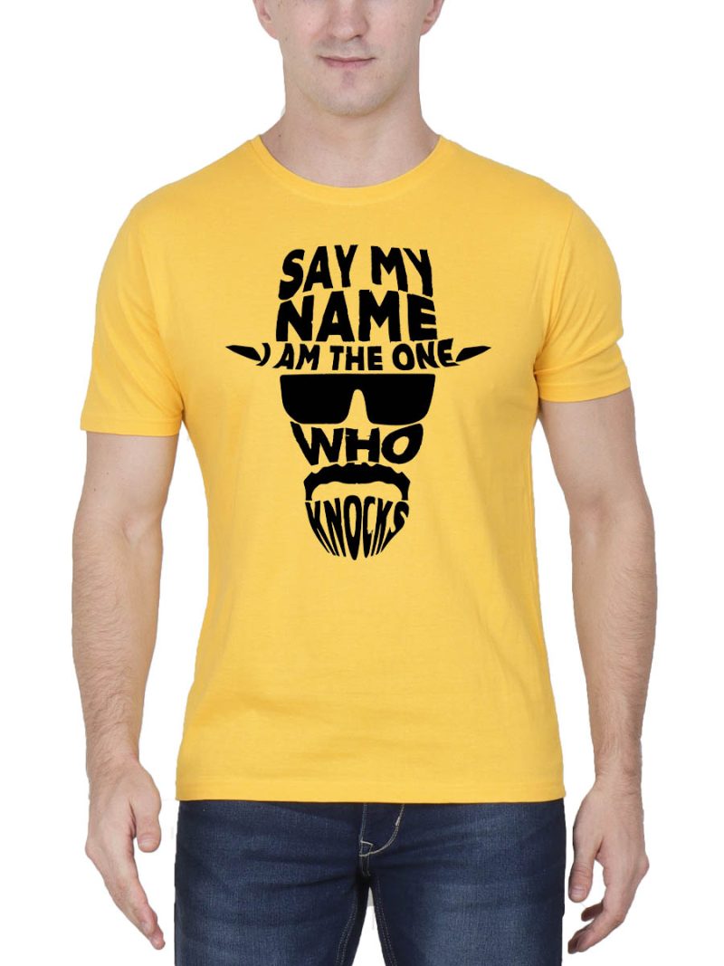Say My Name I Am The One Quotes T-Shirt