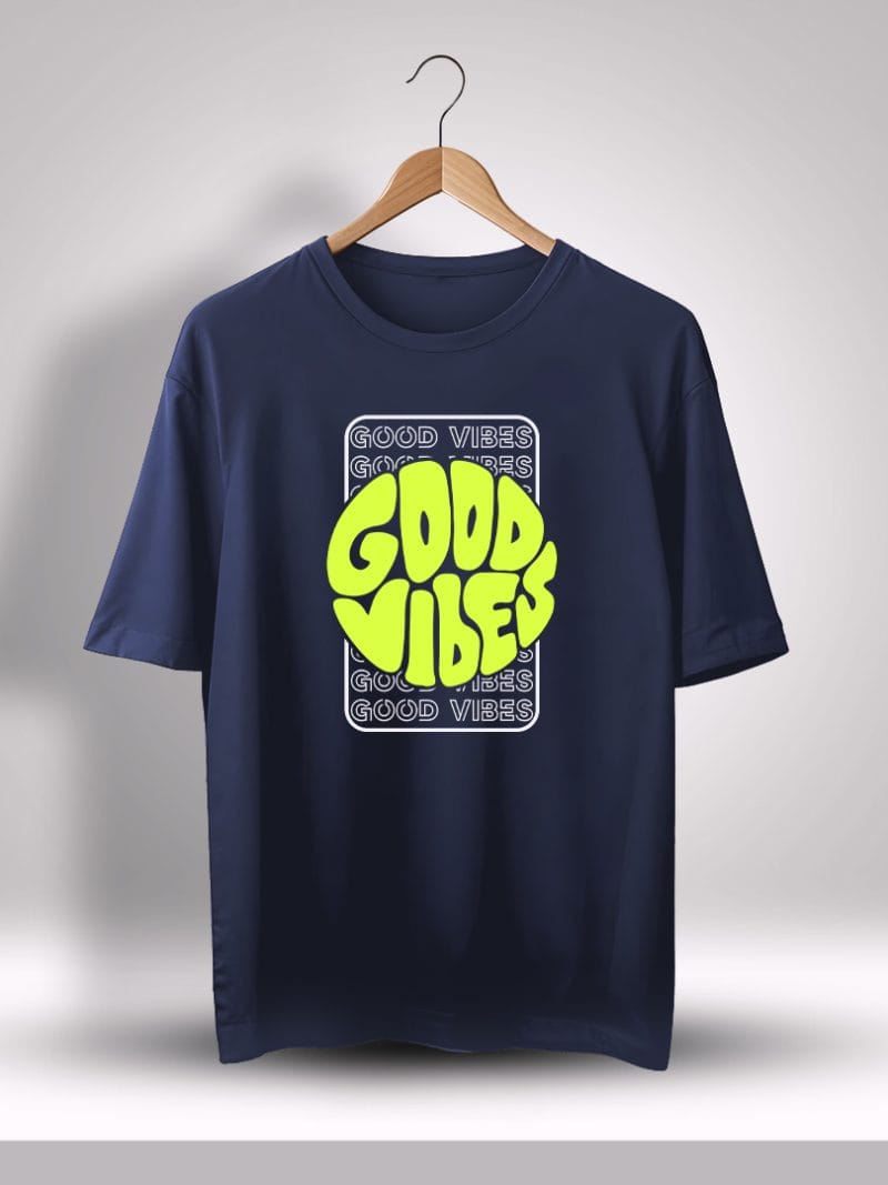 Good Vibes Oversized Printed T-Shirt For Men - Half Sleeve